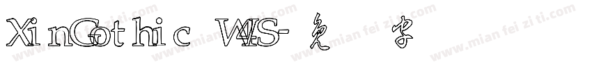 XinGothic W4S字体转换